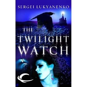 The Twilight Watch: Watch, Book 3 (Unabridged)