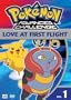 Pokemon Advanced Challenge - Love at First Flight, Vol. 1