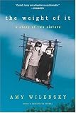 The Weight of It: A Story of Two Sisters
