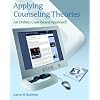 Applying Counseling Theories: An Online, Case-Based Approach