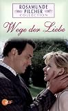 Rosamunde Pilcher: Wege der Liebe - Denise Zich