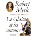 Fortune de France, tome 13 : Le Glaive et les amours