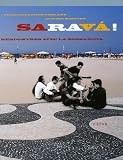 Revue Naïve  / Sarava ! : Rencontres avec la bossa-nova