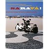 Sarava ! : Rencontres avec la bossa-nova