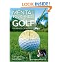Mental Toughness for Golf: The Minds of Winners (General Books)