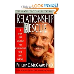 Relationship Rescue: A Seven-Step Strategy For Reconnecting With Your Partner