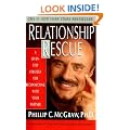Relationship Rescue: A Seven-Step Strategy For Reconnecting With Your Partner