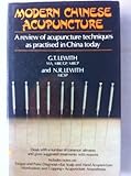 Modern Chinese acupuncture