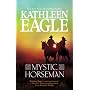 Mystic Horseman