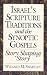 Israel's Scripture Traditions and the Synoptic Gospels: Story Shaping Story