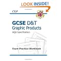 GCSE D&T Graphic Products AQA Exam Practice Workbook (Gcse Design Technology)