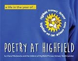 A life in the year of ... poetry at Highfield