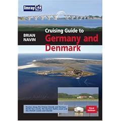 Cruising Guide to Germany and Denmark: German North Sea - Danish and German Baltic Ports