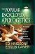 The Popular Encyclopedia of Apologetics: Surveying the Evidence for the Truth of Christianity (Hardcover)