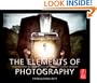 The Elements of Photography: Understanding and Creating Sophisticated Images