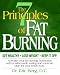 The 7 Principles of Fat Burning (Get Healthy, Lose Weight and Keep It Off) by Eric E. Berg DC