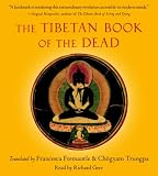 The Tibetan Book of the Dead