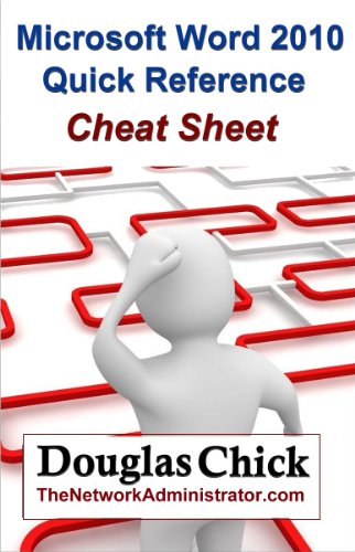 Microsoft Word 2010 Quick Reference (Cheat Sheet)