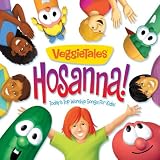 Hosanna!-Today`s Top Worship Songs for Kids