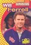 Will Ferrell (Today's Superstars)