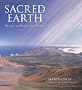 Sacred Earth: Places of Peace and Power Sacred Earth: Places of Peace and Power