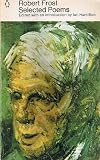 Robert Frost: Collected Poems, Prose, and Plays (Library of America)