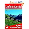 Tauferer Tal und Ahrntal - mit Pfunderer Bergen. 50 ausgewählte Berg- und Talwanderungen (Rother Wanderführer) Tauferer Tal und Ahrntal - mit Pfunderer Bergen. 50 ausgewählte Berg- und Talwanderungen (Rother Wanderführer)