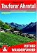 Bücher : Tauferer Tal und Ahrntal - mit Pfunderer Bergen. 50 ausgewählte Berg- und Talwanderungen (Rother Wanderführer)
