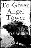 To Green Angel Tower