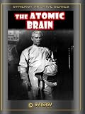 Atomic Brain (Monstrosity) (1964)
