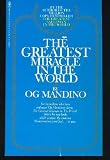 The Greatest Miracle in the World