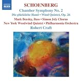 Schoenberg: Chamber Symphony No. 2; Die Glückliche Hand; Wind Quintet, Op. 26