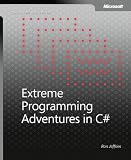 Extreme Programming Adventures in C# (DV-Microsoft Professional)