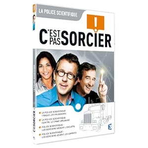 C'est pas sorcier : LA POLICE SCIENTIFIQUE