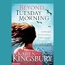 Beyond Tuesday Morning