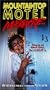 Mountaintop Motel Massacre [VHS]