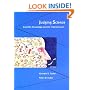 Judging Science: Scientific Knowledge and the Federal Courts