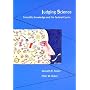 Judging Science: Scientific Knowledge and the Federal Courts