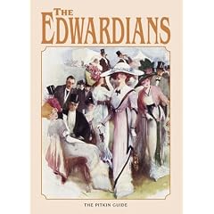 The Edwardians (Pitkin Guides)