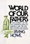 World of Our Fathers: The Journey of the East European Jews to America and the Life They Found and Made