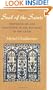 The Seal of the Saints. Prophethood and Sainthood in the Doctrine of Ibn 'Arabi (Islamic Texts Society)