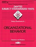 DSST Organizational Behavior (DANTES series) (Dantes Series : No. 49  9)