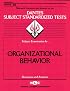 DSST Organizational Behavior (DANTES series) (Dantes Series : No. 49  9)