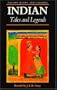 Indian Tales and Legends (Myths & Legends)