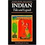 Indian Tales and Legends (Myths & Legends)