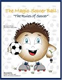 The Magic Soccer Ball: Rules of Soccer