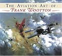 The Aviation Art of Frank Wootton