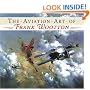 The Aviation Art of Frank Wootton