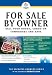 For Sale by Owner: Sell Your House, Condo or Townhouse And Save