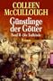 Gunstlinge der Gotter (Band II - Die Todfeinde) Romasn
